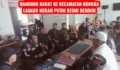 KUNJUNGAN KETUA LMP KABUPATEN BANDUNG BARAT KE KECAMATAN RONGGA LASKAR MERAH PUTIH RESMI BERDIRI