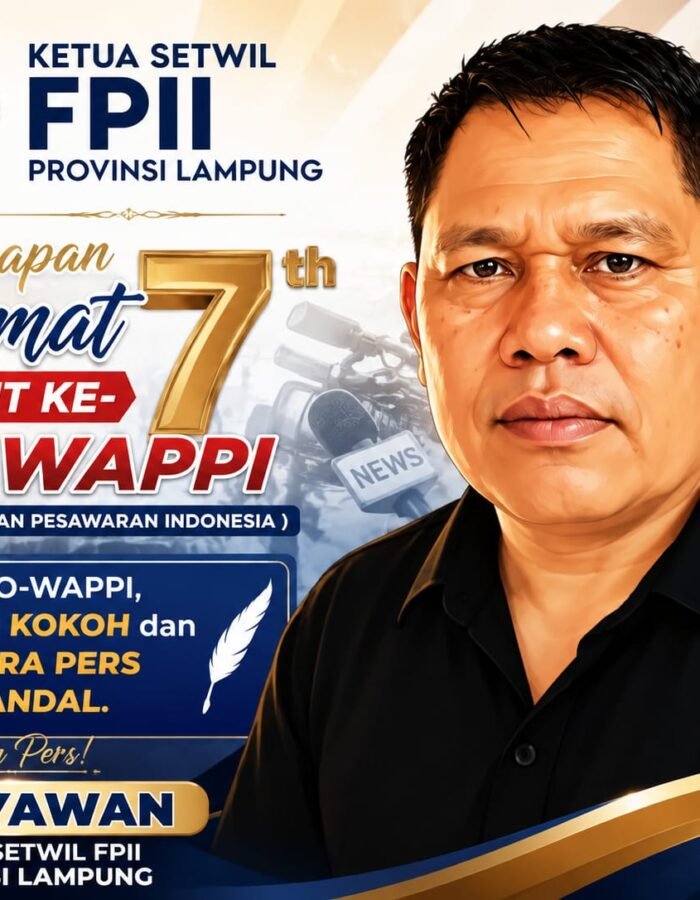 Ketua Setwil FPII Provinsi Lampung Sampaikan Ucapan Selamat HUT ke-7 KOWAPI, Harap Semakin Kokoh dan Menjadi Mitra Pers yang Handal.