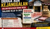 Diduga Ada Kejanggalan dalam Realisasi Dana Desa Tanjung Rejo TA 2025, Sejumlah Pos Anggaran Jadi Sorotan.